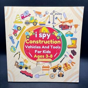i Spy Construction Vehicles and Tools for Kids Ages 3-8 - Colorful Red Cover